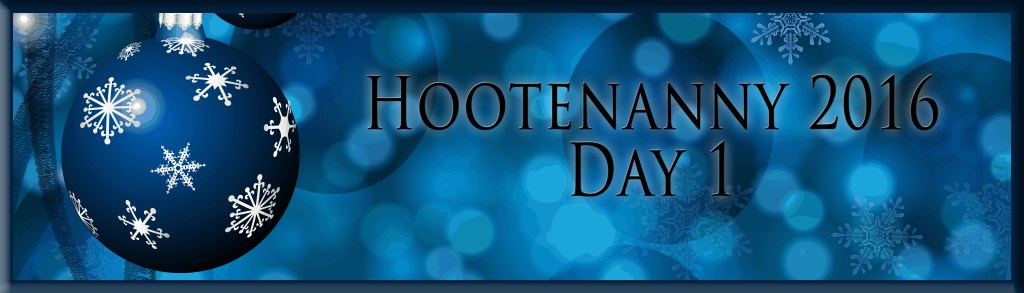 Hootenanny 2016 – Day 1